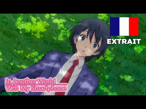 In Another World With My Smartphone - Extrait VF