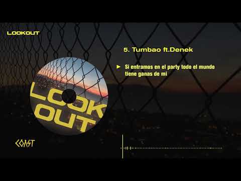5. Tumbao - Boom Junior ft. Denek [Lookout]