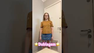 ⭐️Dublagem⭐️ #shortsvideo #dublagem - Melissa Diogo
