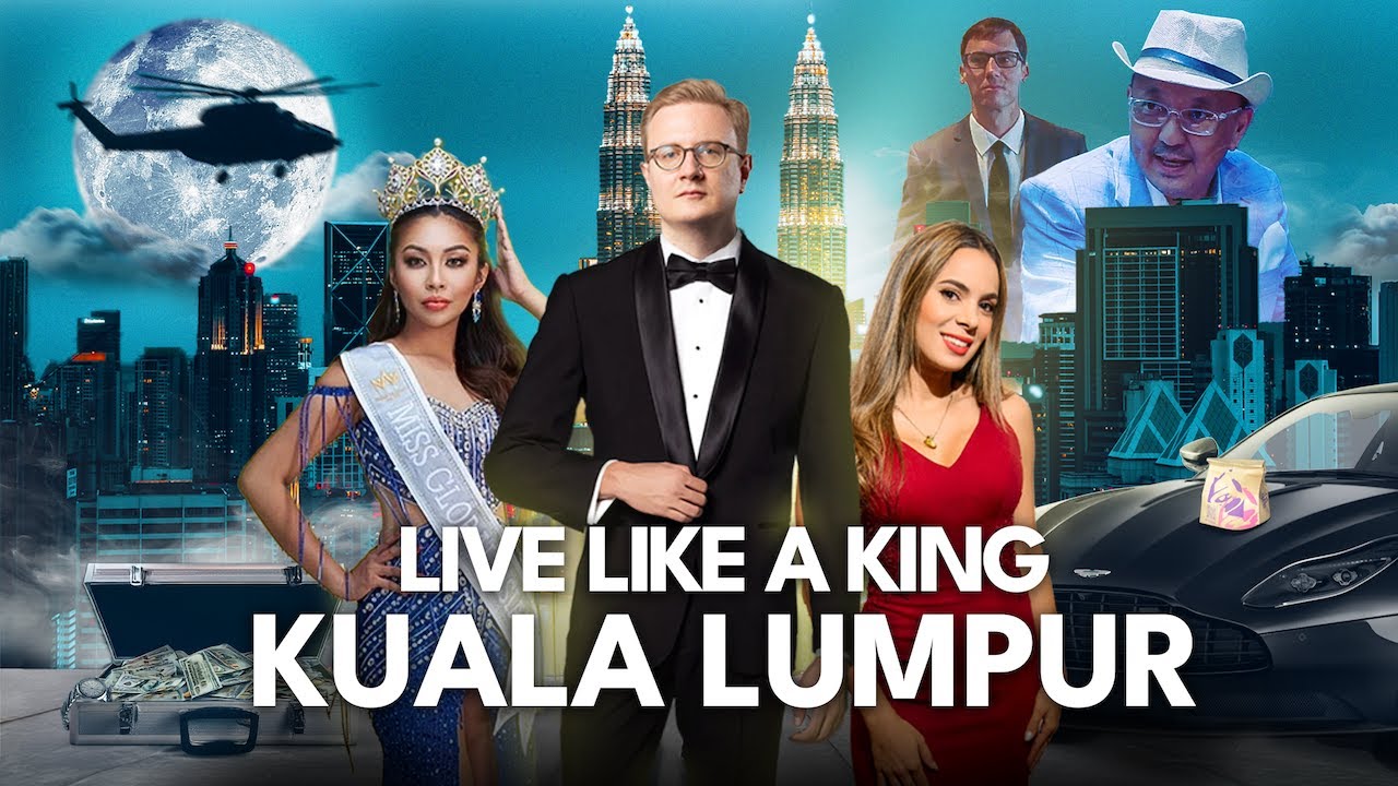 Live Like a King in Kuala Lumpur: Luxury Living in Malaysia 🇲🇾