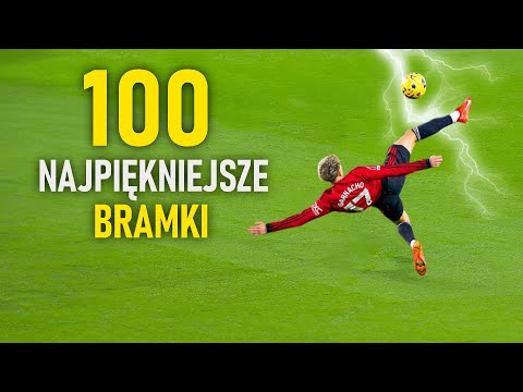 100 NAJPIĘKNIEJSZYCH BRAMEK ROKU 2023 ᴴᴰ