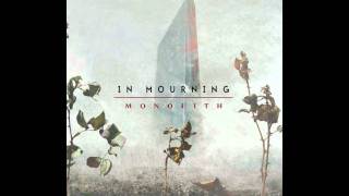 In Mourning - For You to Know HQ