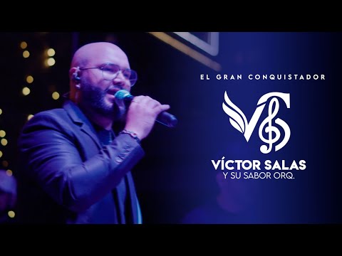 El gran Conquistador  (LIVE) - Victor Salas y su sabor Orq