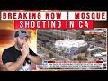 HAPPENING NOW Shooting At A California MOSQUE Reports Are All Over The Place