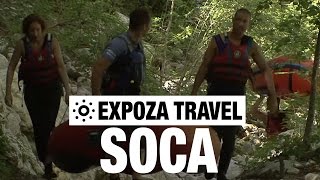 Soca (Slovenia) Vacation Travel Video Guide