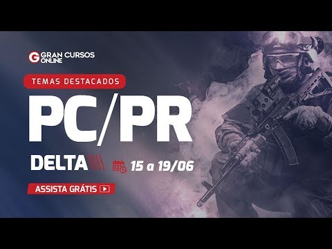 Temas destacados PCPR - Delta – Direito Constitucional: Prof. Wellington Antunes