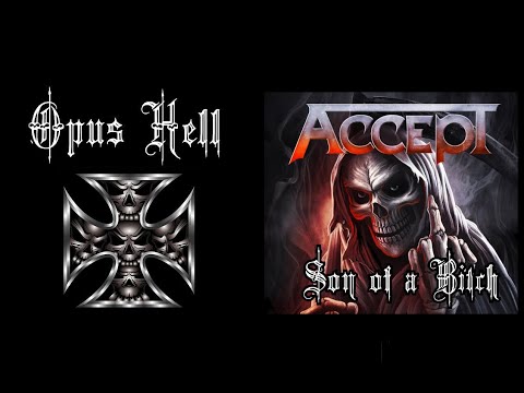 Opus Hell - Son of a Bitch (Accept cover)