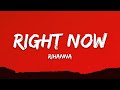 Rihanna – Right Now (Lyrics)