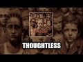 Korn Thoughtless LYRICS VIDEO