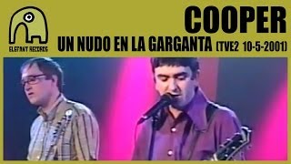COOPER - Un Nudo En La Garganta [TVE2 - Conciertos Radio 3 - 10-5-2001] 4/6