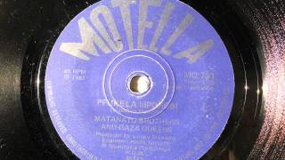 Download lagu Matanato Brothers & Gaza Queens - Pfukela Mporosi (Tsonga) (Motella 731) mp3