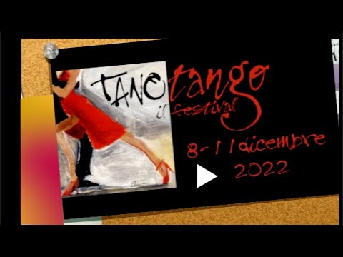 Tango Magazine-TanoTangoFestival -Il Programma