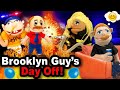 SML Movie: Brooklyn Guy's Day Off!