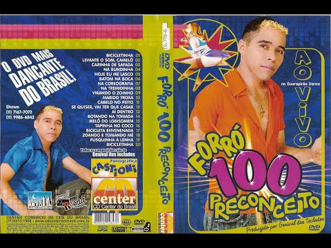 Forró 100 Preconceito (Vol.01) DVD Completo