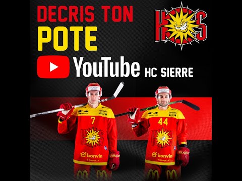 Décris ton pote HC Sierre - Eliott MEYRAT et Nicolas DOZIN