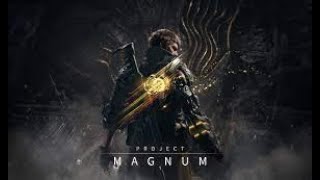 Project Magnum: Trailer