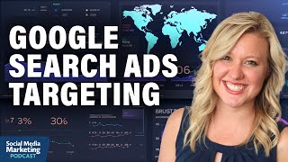 How to Target With Google Search Ads