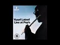 Yusef Lateef - Brother John (Live At Pep's Lounge, Philadelphia, PA / June 29, 1964)