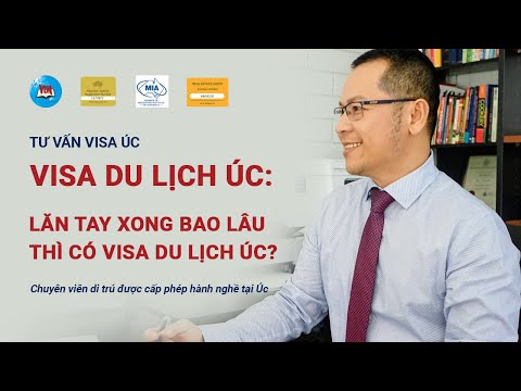 Lăn tay xong bao lâu có visa Úc