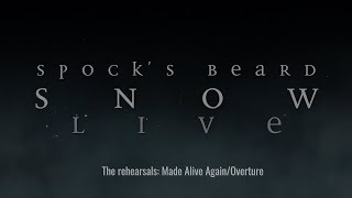 Spock&#39;s Beard - The Snow Live Rehearsals: Made alive again / Wind at my Back