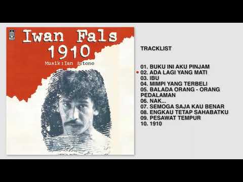 Iwan Fals - Album 1910 | Audio HQ