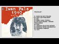 Iwan Fals Album 1910 Audio HQ