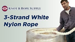 3-Strand Nylon Rope - Knot & Rope Supply
