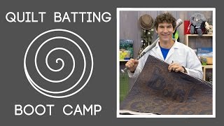 Quilt Batting Boot Camp: How to Quilt with Different Types of Batting