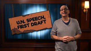 U.N. Speech, First Draft