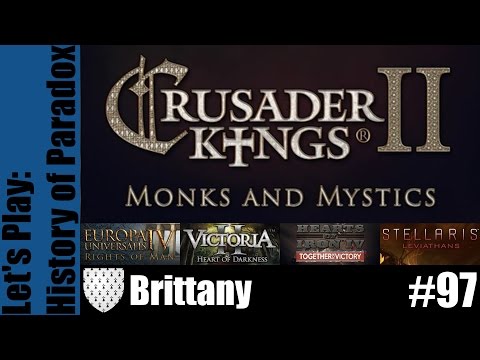 Crusader Kings II: History of Paradox - Brittany - Part 97