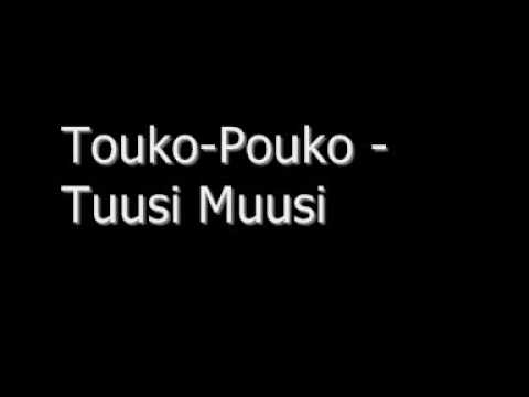 Touko-Pouko - Tuusi Muusi