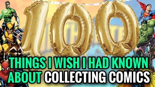 100 Things I Wish I Had Known About Comic Collecting