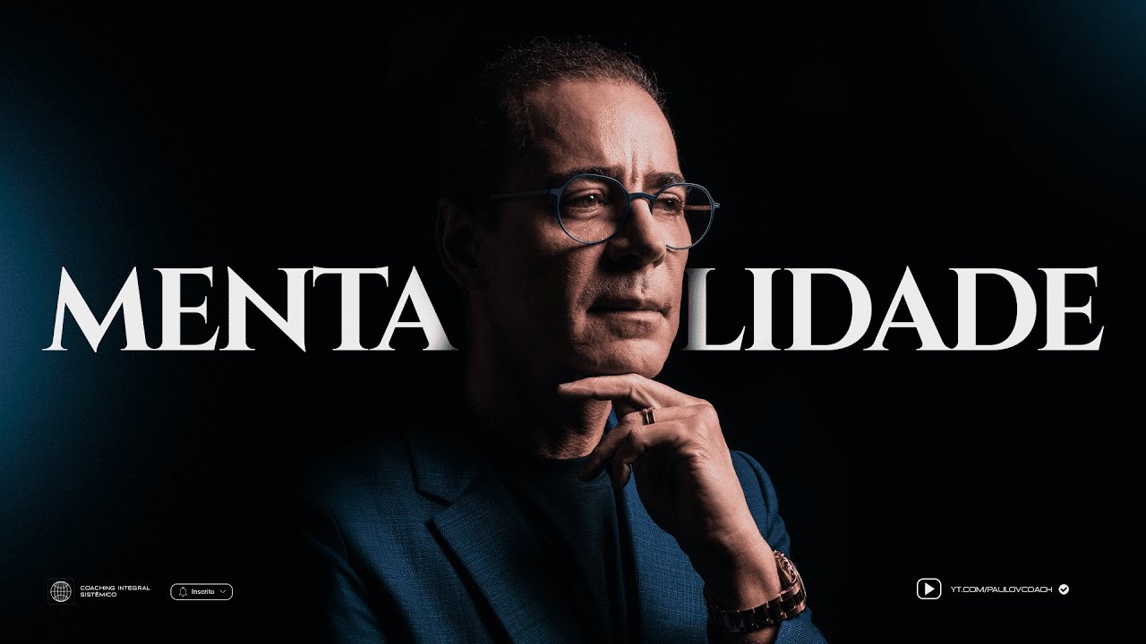 Essa Mentalidade Vai te Levar ao Sucesso em Pouco Tempo | Paulo Vieira