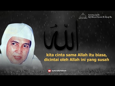 Meraih Cinta Allah - KH. Asrori Al Ishaqi