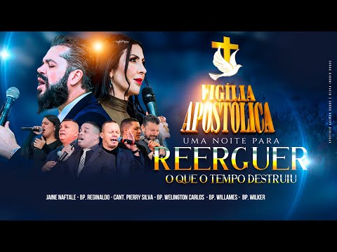 VIGÍLIA PALAVRA APOSTÓLICA 2026 - NOITE DO  REERGUER - 14/11/25 - APÓSTOLO AGENOR DUQUE - IAPTD