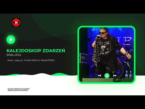 "KALEJDOSKOP ZDARZEŃ" - RHBLUESS