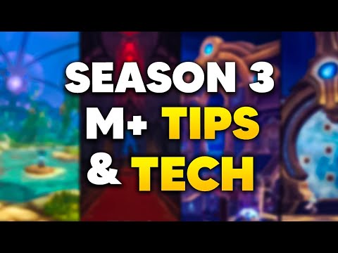 Tips, Tricks, and Tech for ALL SEASON 3 DUNGEONS | The War Within S3 M+ Guide