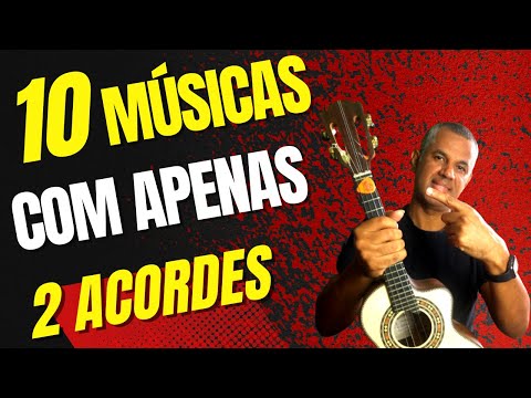 APRENDA 10 MÚSICAS COM APENAS 2 ACORDES NO CAVAQUINHO | TONINHO SORRISO