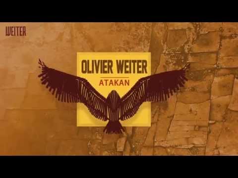 Olivier Weiter - Atakan [WTR003]
