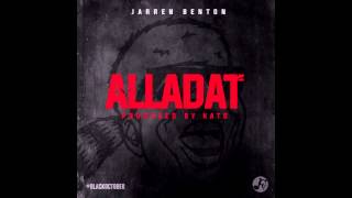 Jarren Benton - Alladat Prod  by Kato