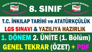 8.Sınıf T.C. İnkılap Tarihi ve Atatürkçülük 2.Ünite:1.Bölüm Milli Uyanış Genel Tekrar  Videosu