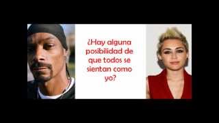 Ashtrays and Heartbreaks - Snoop Dogg ft. Miley Cyrus (Traducida al Español)