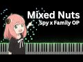 Mixed Nuts - Spy x Family OP | Piano Tutorial