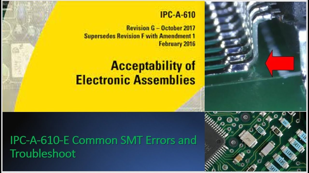 IPC-A-610-E Common SMT Errors and Troubleshoot