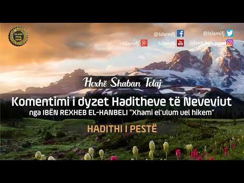 Komentimi i dyzet Haditheve të Neveviut - Hadithi i pestë - Shaban Tolaj