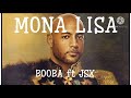 MONA LISA (Paroles) Booba fr JSX
