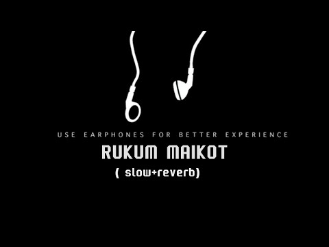 RUKUM MAIKOT [Slow + Reverb] - New Nepali Movie khusma Song | D E E P U