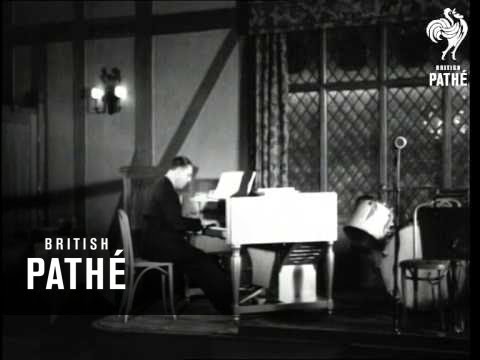 Billy Mayerl And His Novachord (1941)