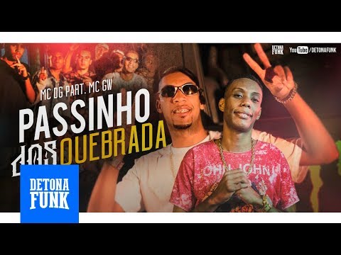 MC DG - Passinho dos Quebrada (Part. MC GW)