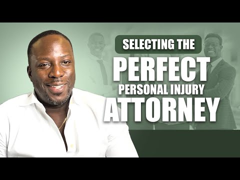 The Expert Guide on Selecting a Personal Injury Attorney